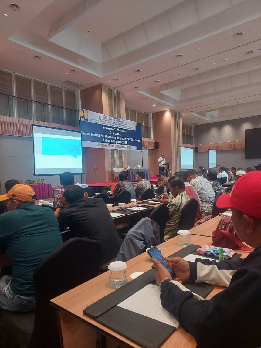 SERAH TERIMA PELAKSANAAN KEGIATAN P3-TGAI TAHAP 1 TA 2025